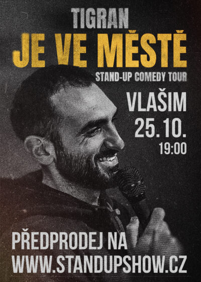 Tigran je ve městě