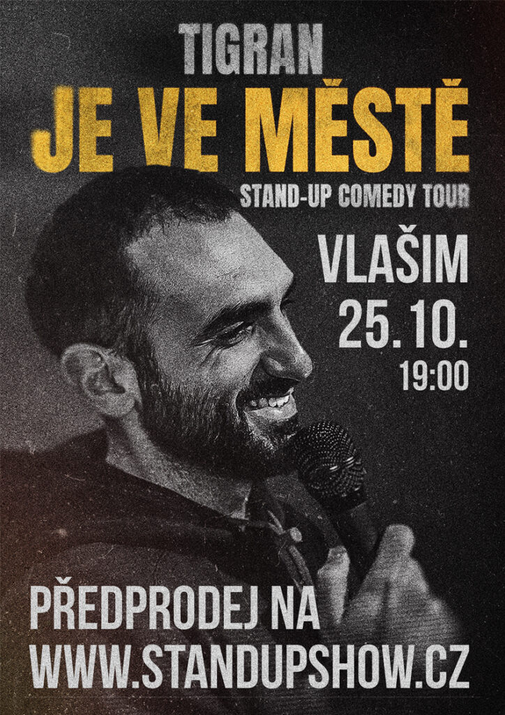 Tigran je ve městě